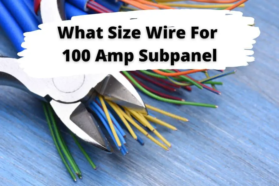 What-Size-Wire-for-100-Amp-Subpanel